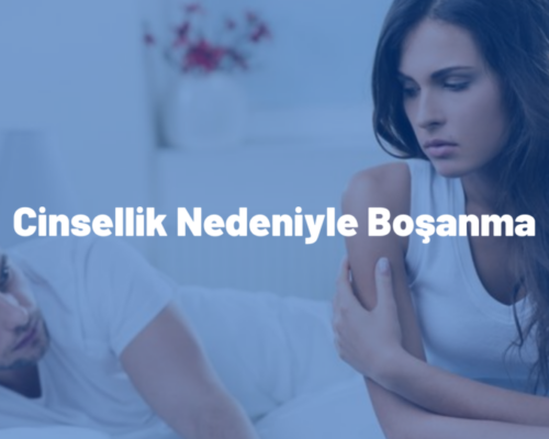 Cinsellik Yüzünden Boşanma