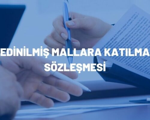 Edinilmiş Mallara Katılma Rejimi Sözleşmesi