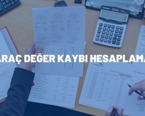 Araç Değer Kaybı Hesaplama