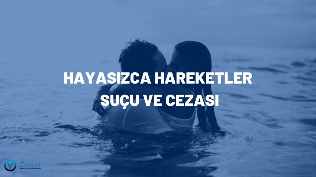 hayasızca hareket