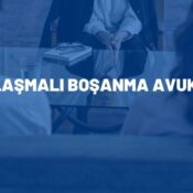 anlaşmalı boşanma avukatı