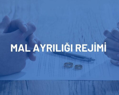 Mal Ayrılığı Rejimi